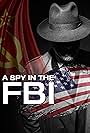 A Spy in the FBI (2021)
