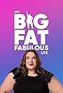 My Big Fat Fabulous Life (2015)