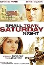 Bre Blair and Chris Pine in Small Town Saturday Night (2010)