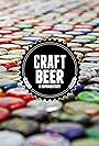 Craft Beer: A Hopumentary (2013)