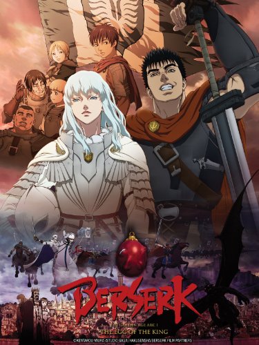 Berserk: The Golden Age Arc I - The Egg of the King (2012)