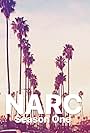 DeVaughn Nixon, Lorenzo Eduardo, Bryan Craig, Melvin Jackson Jr., Steven Alan Davis, Chris Nichols, and Carter The Body in Narc (2019)