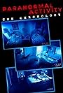 Paranormal Activity: The Chronology (2012)