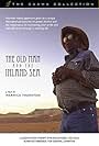 The Old Man and the Inland Sea (2005)