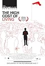 The High Cost of Living (2006)