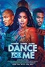 Gavin Houston, Kearia Schroeder, and Jeremy Meeks in Dance for Me (2023)