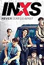 Never Tear Us Apart: The Untold Story of INXS (2014)