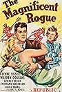 Warren Douglas and Lynne Roberts in The Magnificent Rogue (1946)