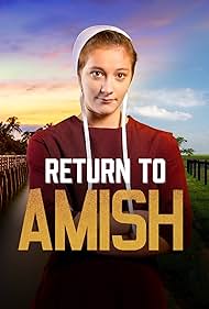 Rosanna Miller in Return to Amish (2014)