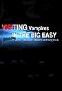 Vampires in the Big Easy (2009)