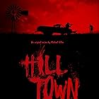 Hill Town - The Untold Story