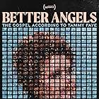 Better Angels: The Gospel According to Tammy Faye (2024)