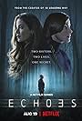 Karen Robinson and Michelle Monaghan in Echoes (2022)