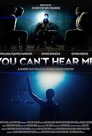 Angelica Cassidy, Malcolm-Jamal Warner, David Bianchi, Christopher Folkens, and Chris Michael Wood in You Can't Hear Me (2017)