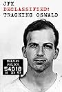 JFK Declassified: Tracking Oswald (2017)