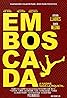 Emboscada (2022) Poster