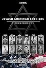 Jewish American Soldiers: Stories from WWII (2017)