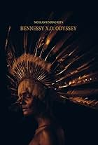 Hennessy X.O: Odyssey