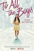 Lana Condor in To All the Boys: Always and Forever (2021)