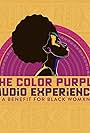 The Color Purple Audio Experience: A Benefit for Black Womxn (2021)