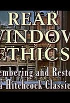 'Rear Window' Ethics: Remembering and Restoring a Hitchcock Classic