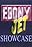 Ebony/Jet Showcase