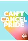 Can't Cancel Pride (2022)