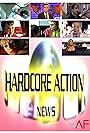 Hardcore Action News (2003)