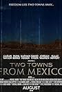 Two Towns from Mexico (2012)