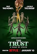 The Trust: A Game of Greed