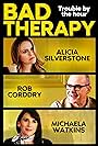 Alicia Silverstone, Rob Corddry, and Michaela Watkins in Bad Therapy (2020)