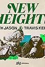 New Heights with Jason and Travis Kelce (2022)
