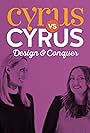 Cyrus vs. Cyrus Design and Conquer (2017)