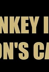Donkey in a Lion's Cage (2013)
