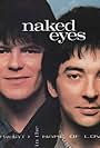 Naked Eyes, Pete Byrne, and Rob Fisher in Naked Eyes: (What) In the Name of Love (1984)