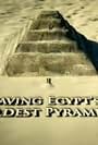 Saving Egypt's Oldest Pyramid (2013)