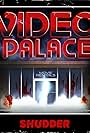 Video Palace (2018)