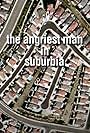 The Angriest Man in Suburbia (2006)