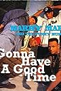 Marky Mark and the Funky Bunch: Gonna Have a Good Time (1992)