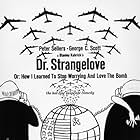 Dr. Strangelove or: How I Learned to Stop Worrying and Love the Bomb (1964)