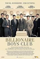 Ryan Rottman, Jeremy Irvine, Ansel Elgort, Taron Egerton, Thomas Cocquerel, and Barney Harris in Billionaire Boys Club (2018)