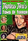 Topless Tori's Tomb of Terror (2022)