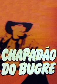 Primary photo for Chapadão do Bugre