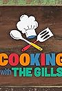 Cooking with the Gills (2022)