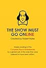 The Show Must Go Online (2020)