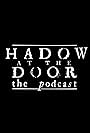 Shadows at the Door (2018)