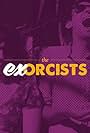 The Exorcists (2016)