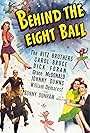 Carol Bruce, William Demarest, Dick Foran, Grace McDonald, Al Ritz, Harry Ritz, Jimmy Ritz, and The Ritz Brothers in Behind the Eight Ball (1942)