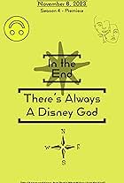 In the End: There's Always A Disney God