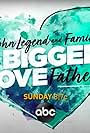 John Legend and Family: Bigger Love Father's Day (2020)
